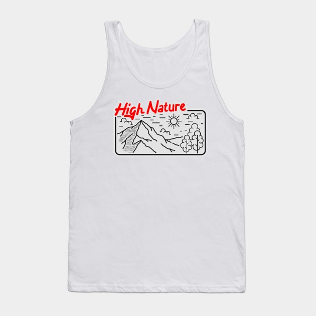 High Nature to vacation outdoor Tank Top by idbihevier
